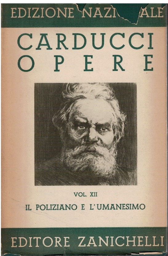 Il poliziano e l'umanesimo Vol. XII