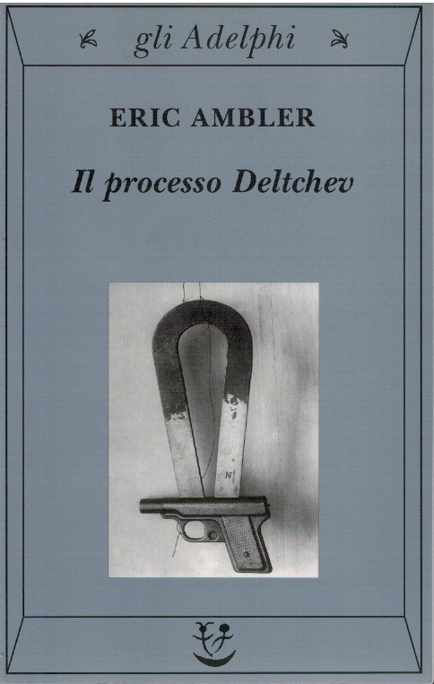 Il processo Deltchev