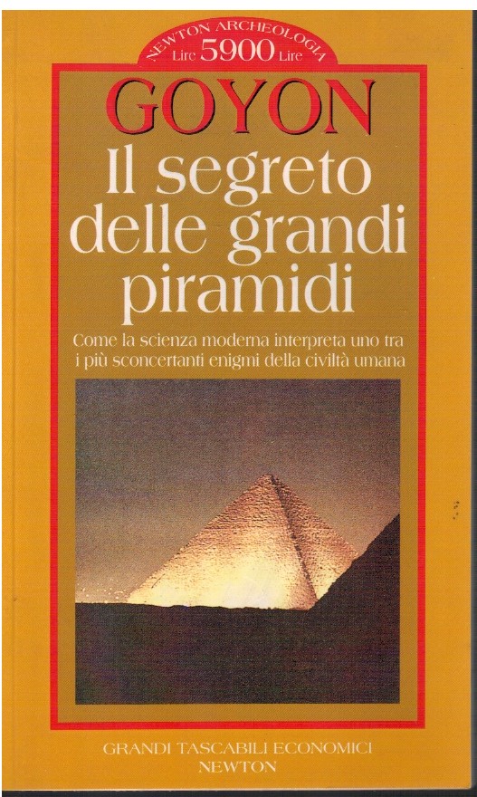 Il segreto delle grandi piramidi
