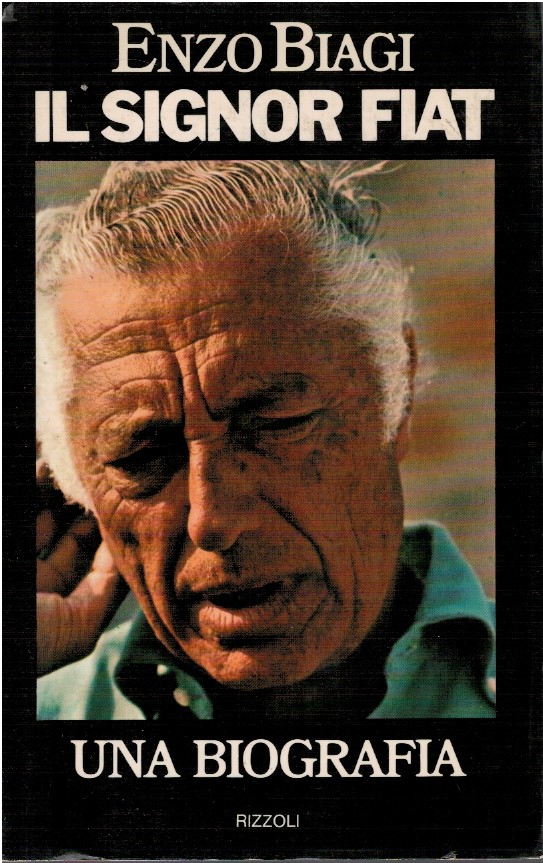 Il signor FIAT, Una biografia