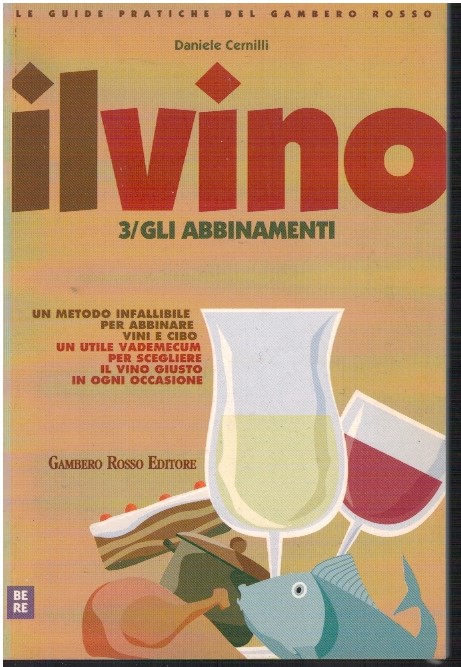 Il vino. Gli abbinamenti
