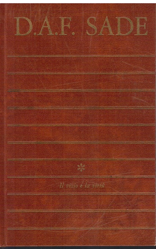 Il vizio e la virtù Volume I