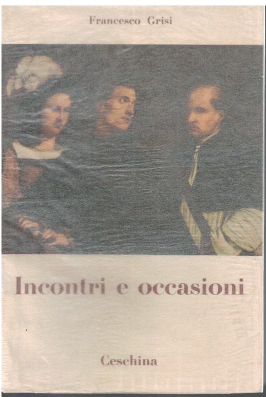 Incontri e occasioni