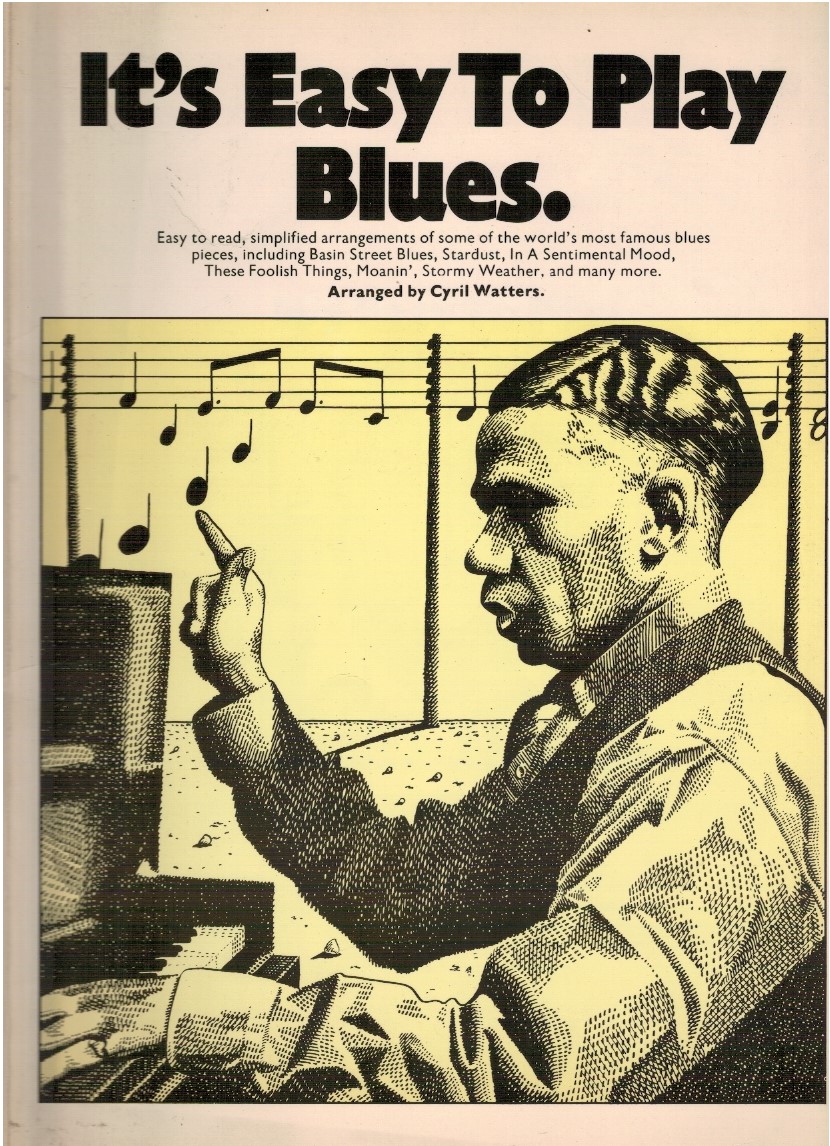 It's easy to play blues