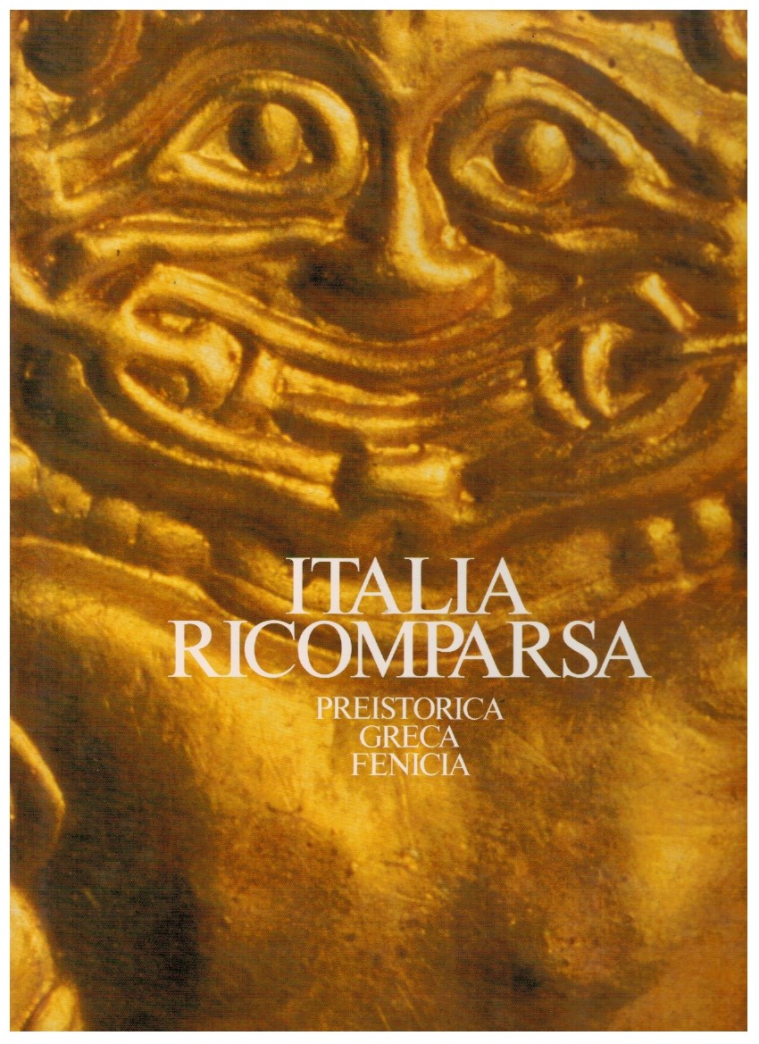 Italia ricomparsa Preistorica Greca Fenicia