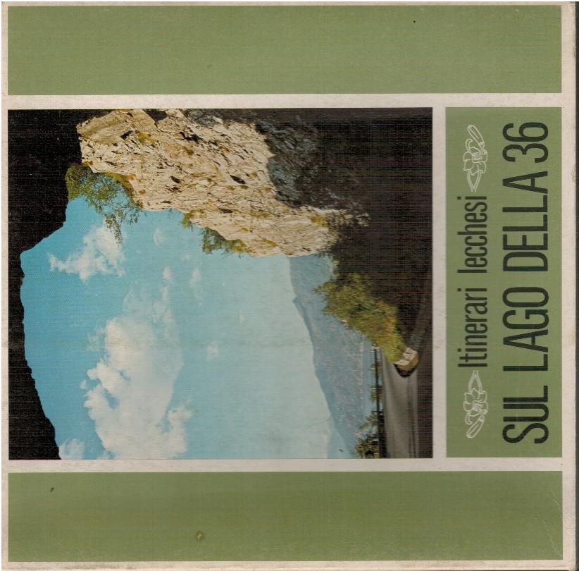 Itinerari lecchesi sul lago della 36