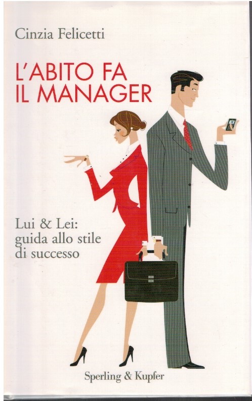 L'abito fa il manager