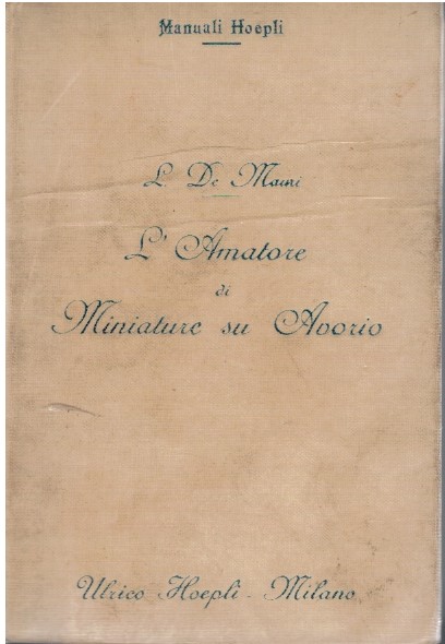 L'amatore di miniature su avorio