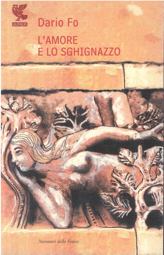 L'amore e lo sghignazzo