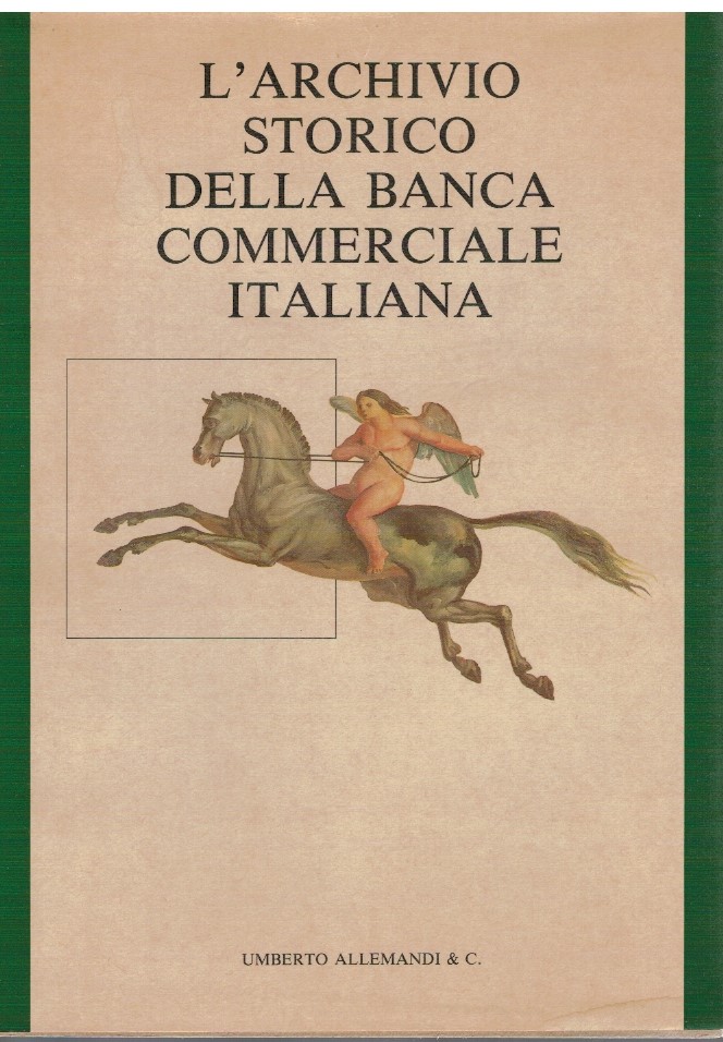L'Archivio storico della Banca Commerciale Italiana