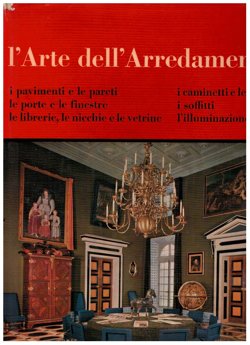 L'Arte dell'Arredamento 3 Volumi