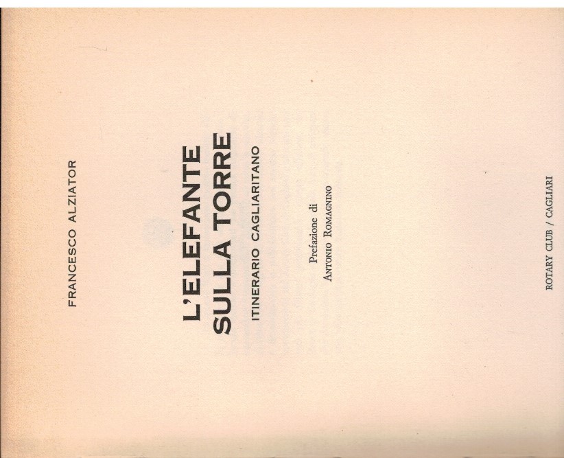 L'elefante sulla torre Itinerario cagliaritano