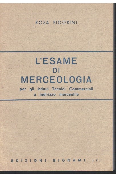 L'esame di merceologia