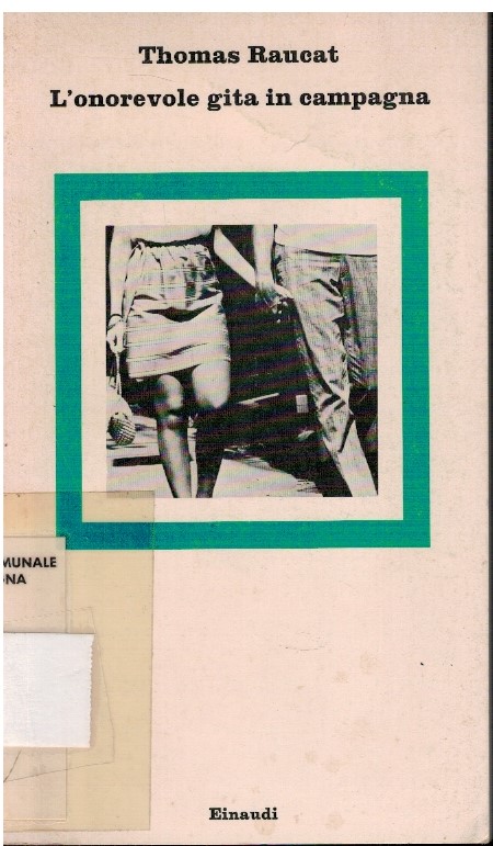 L'onorevole gita in campagna