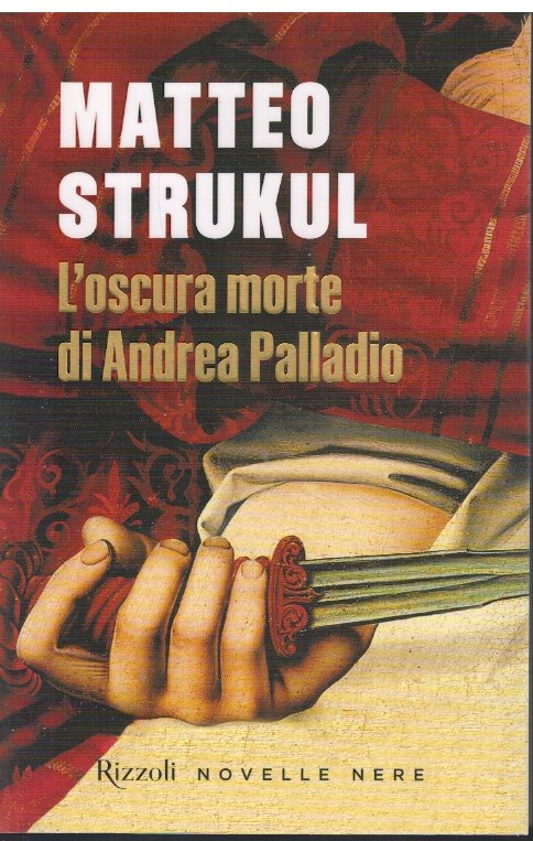 L'oscura morte di Andrea Palladio