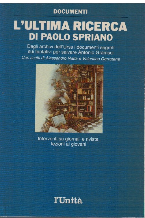 L'ultima ricerca di Paolo Spriano