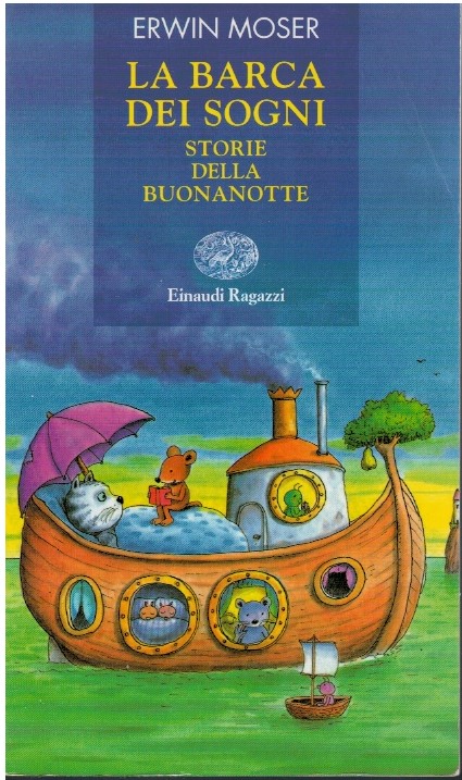 La barca dei sogni. Storie della buonanotte