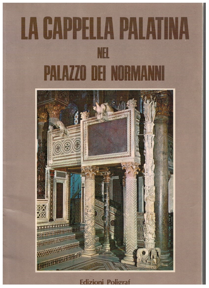 La Cappella Palatina nel Palazzo dei Normanni
