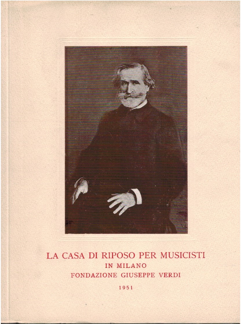 La Casa di riposo per musicisti in Milano fondazione Giuseppe …