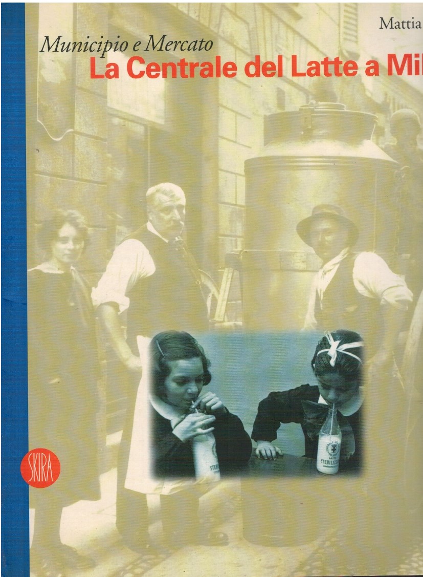 La centrale del latte a Milano
