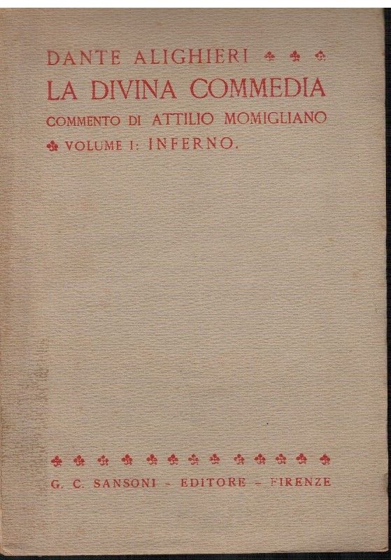 La Divina Commedia Volume I: Inferno