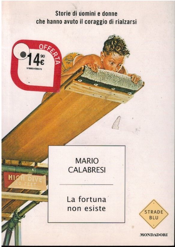 La fortuna non esiste