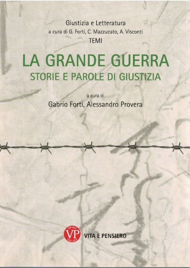 La grande guerra storie e parole di giustizia