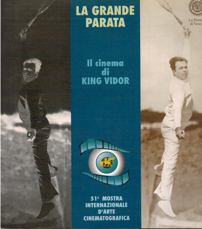 La grande parata il cinema di King Vidor