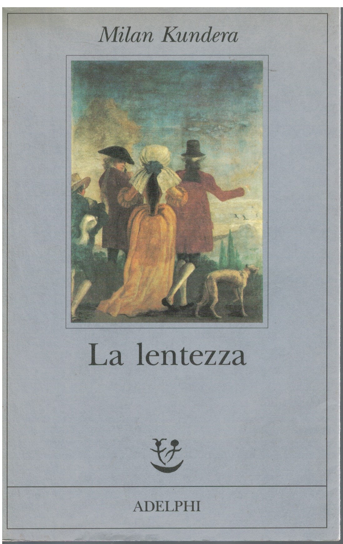 La lentezza