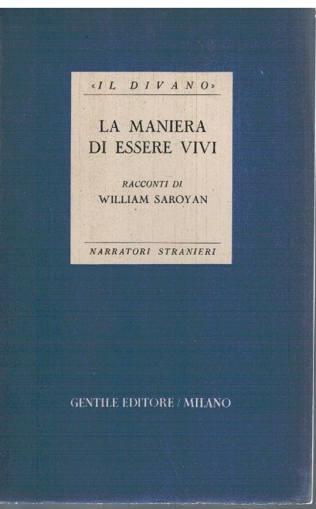 La maniera di essere vivi