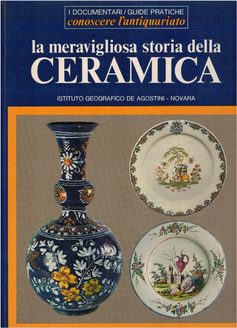 La meravigliosa storia della ceramica