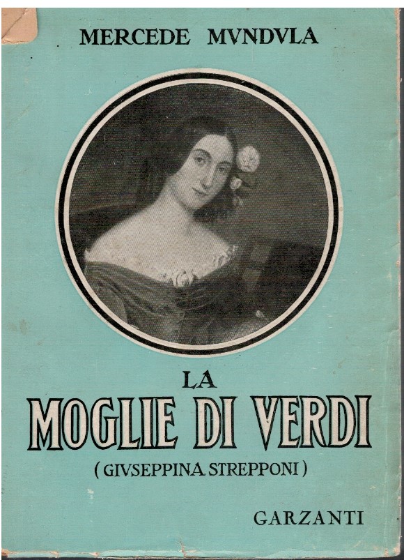La moglie di Verdi (Giuseppina Strepponi)