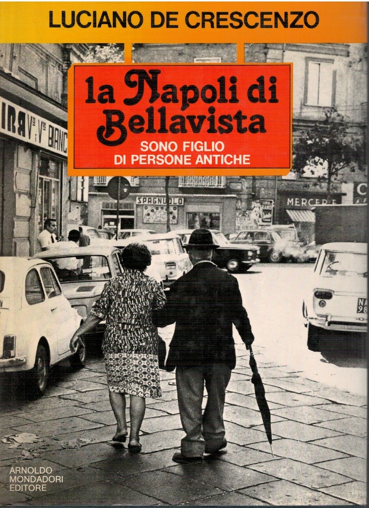 La Napoli di Bellavista sono figlio di persone antiche