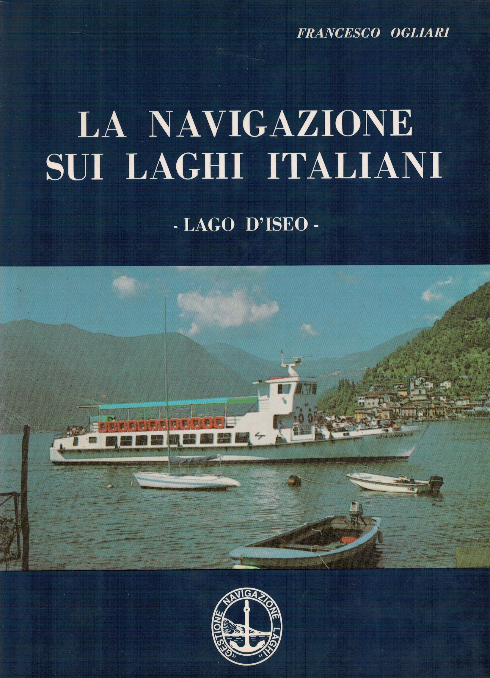 La navigazione sui laghi italiani - Lago d'Iseo