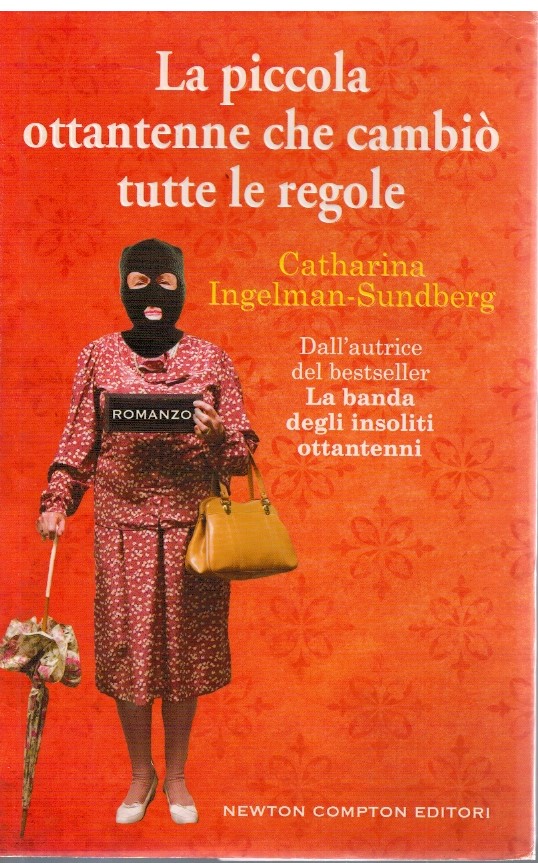 La piccola ottantenne che cambiò tutte le regole