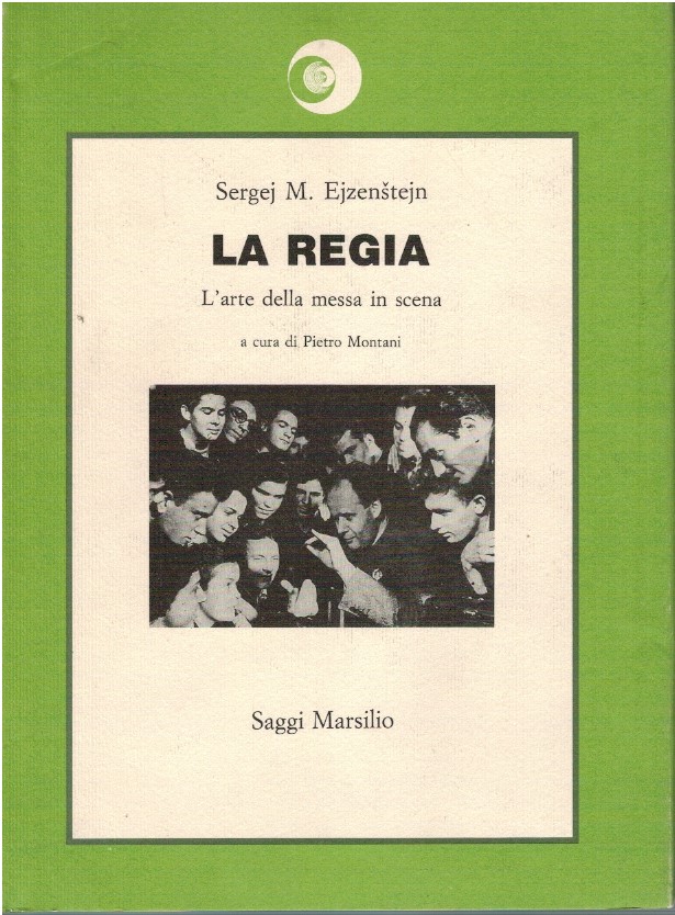 La regia. L'arte della messa in scena