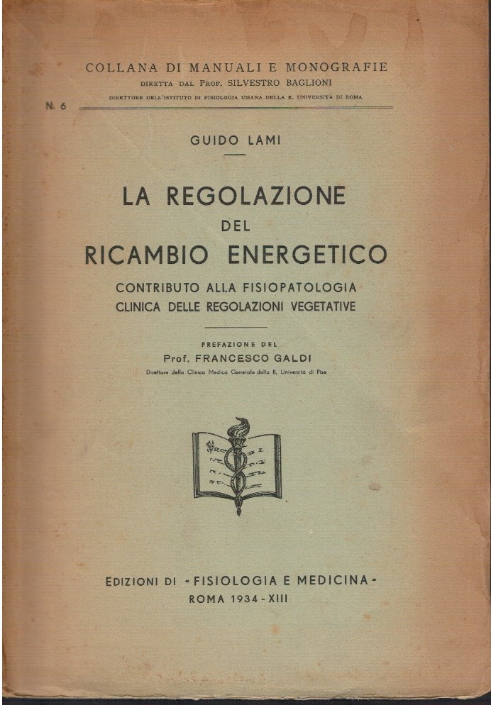 La regolazione del ricambio energetico. Contributo alla fisiopatologia clinica delle …