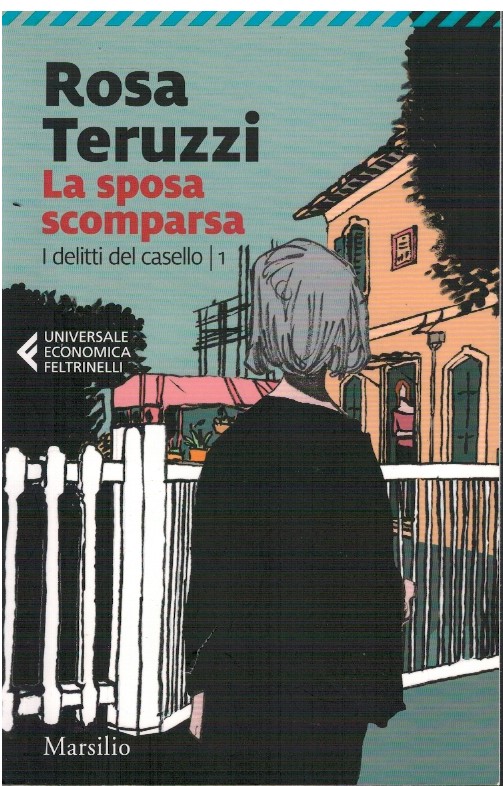 La sposa scomparsa I delitti del casello 1