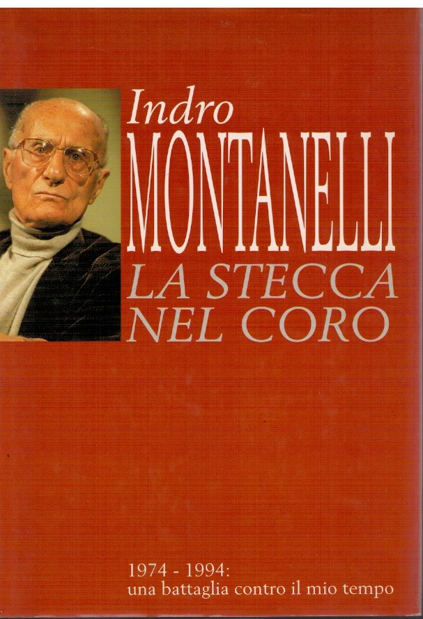 La stecca nel coro 1974-1994 una battaglia contro il mio …