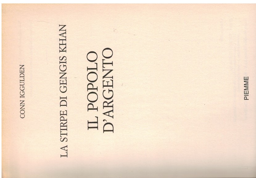 La stirpe di Gengis Khan Il popolo d'argento