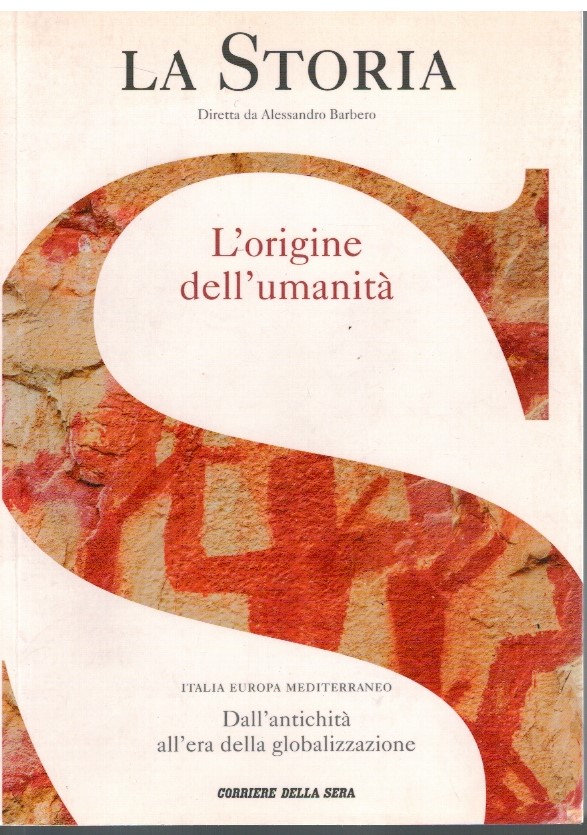 La Storia 1 L'origine dell'umanità
