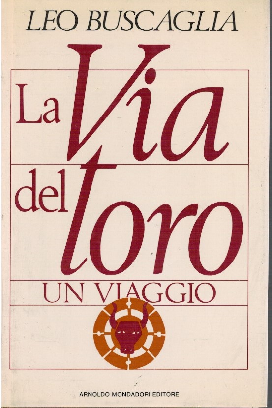 La via del toro. Un viaggio