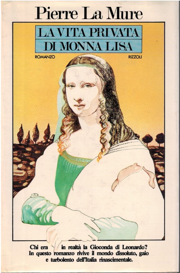 La vita privata di Monna Lisa