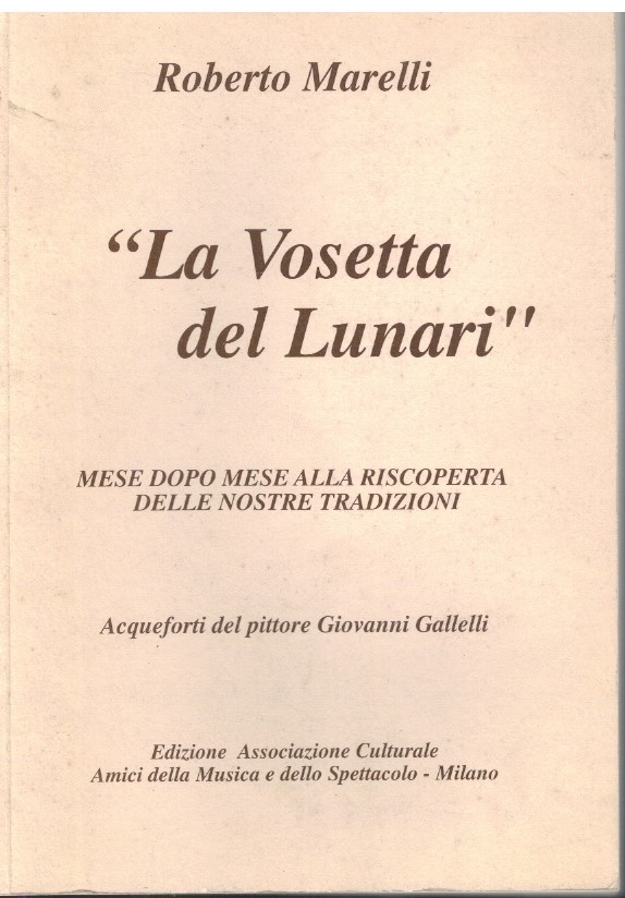 " La Vosetta del Lunari "