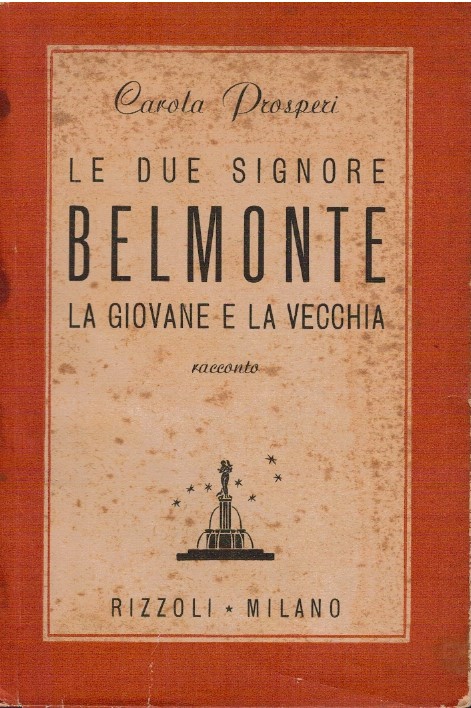 Le due signore Belmonte la giovane e la vecchia