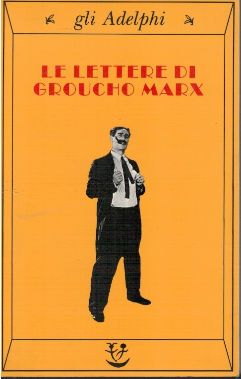 Le lettere di Groucho Marx