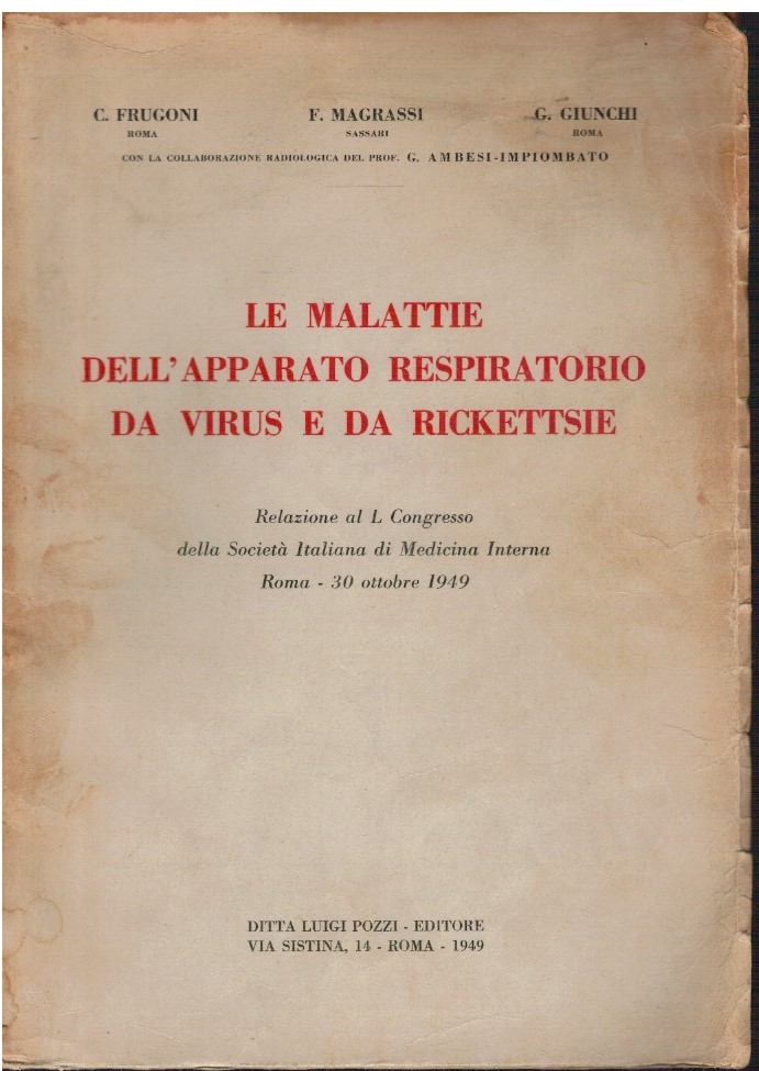 Le malattie dell'apparato respiratorio da virus e da rickettsie