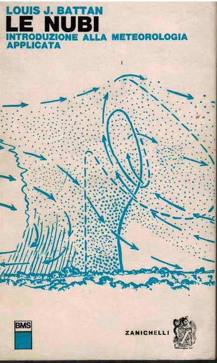 Le nubi. Introduzione alla meteorologia applicata