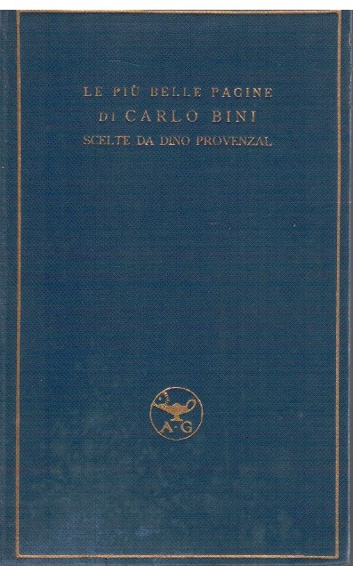 Le piÃ¹ belle pagine di Carlo Bini scelte da Dino …