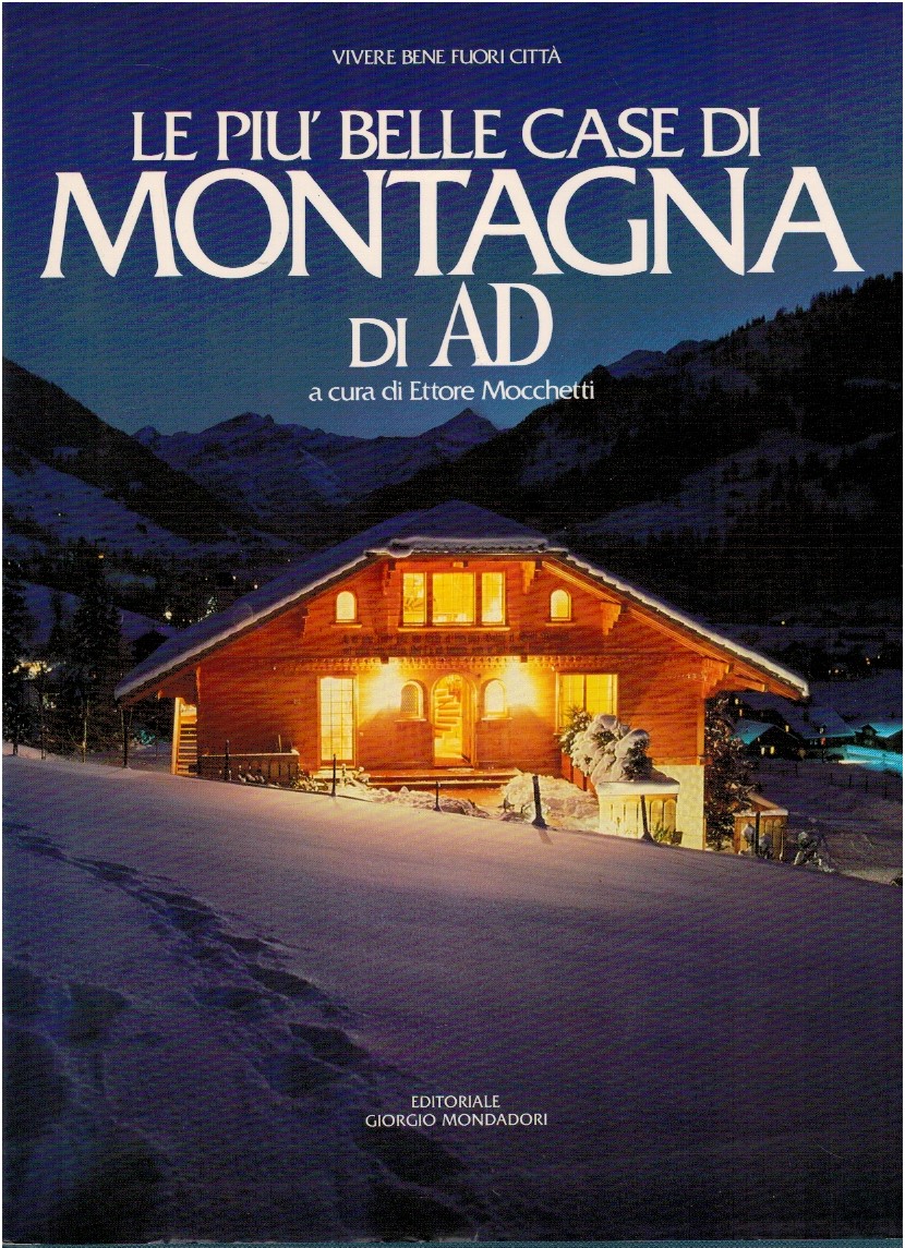 Le piu' belle case di montagna di AD